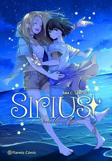 PLANETA MANGA: SIRIUS | 9788491749356 | SÁNCHEZ, ANA C.