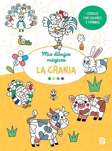 MIS DIBUJOS MAGICOS - LA GRANJA | 9789403227788 | BALLON