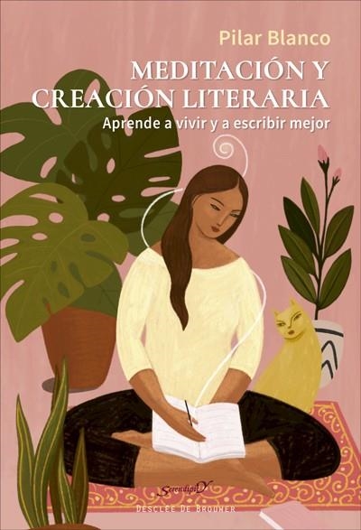 MEDITACIÓN Y CREACIÓN LITERARIA. APRENDE A VIVIR Y A ESCRIBIR MEJOR | 9788433031730 | BLANCO LÓPEZ, PILAR