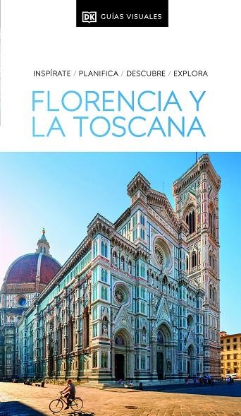 GUÍA VISUAL FLORENCIA Y LA TOSCANA (GUÍAS VISUALES) | 9780241598337 | DK,