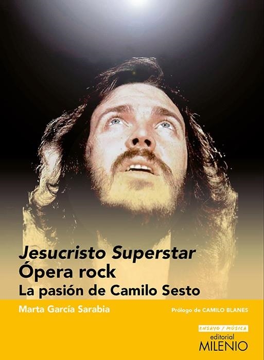 JESUCRISTO SUPERSTAR. ÓPERA ROCK | 9788497437349 | GARCÍA SARABIA, MARTA