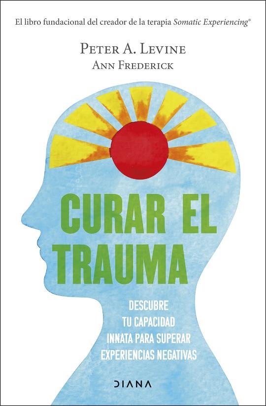 CURAR EL TRAUMA | 9788411190077 | LEVINE, PETER A.