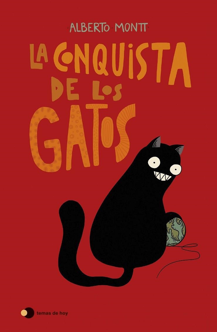 LA CONQUISTA DE LOS GATOS | 9788499989242 | MONTT, ALBERTO