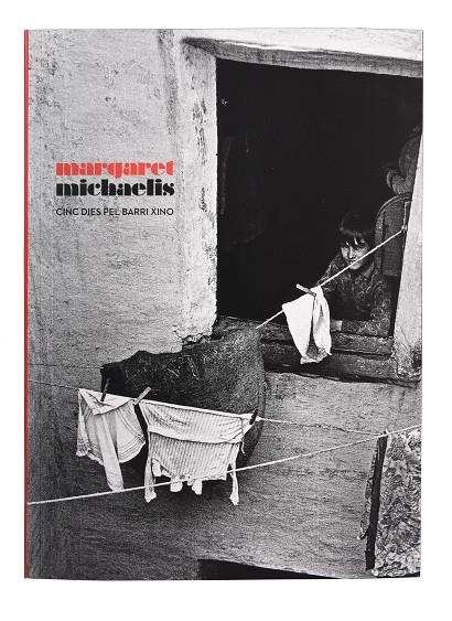 MARGARET MICHAELIS. CINC DIES PEL BARRI XINO | 9788491563822 | MICHAELIS, MARGARET/RODRÍGUEZ ROIG, DOLORS/GONZÁLEZ VIRÓS, ITZIAR