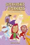 SUPERHEROÏNES I SUPERHEROIS. MANUAL D'INSTRUCCIONS | 9788418133305 | CALI, DAVIDE