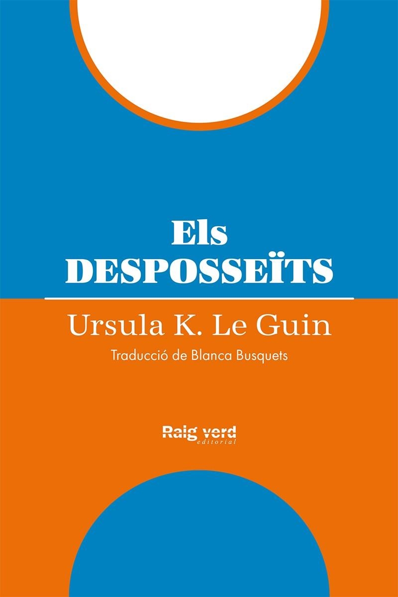 ELS DESPOSSEÏTS (RÚSTEGA) (5A ED.) | 9788419206954 | LE GUIN, URSULA K.