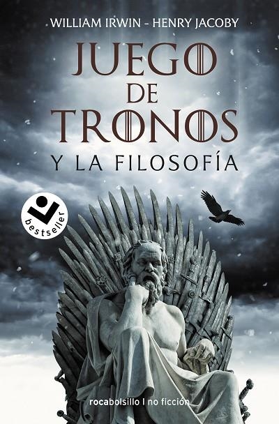 JUEGO DE TRONOS Y LA FILOSOFÍA | 9788418850011 | IRWIN, WILLIAM / JACOBY, HENRY