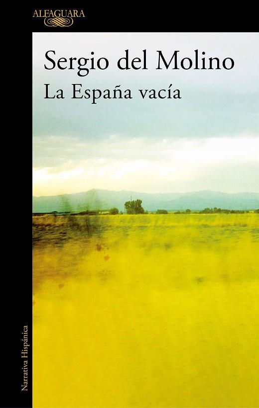 LA ESPAÑA VACÍA | 9788420462103 | DEL MOLINO, SERGIO