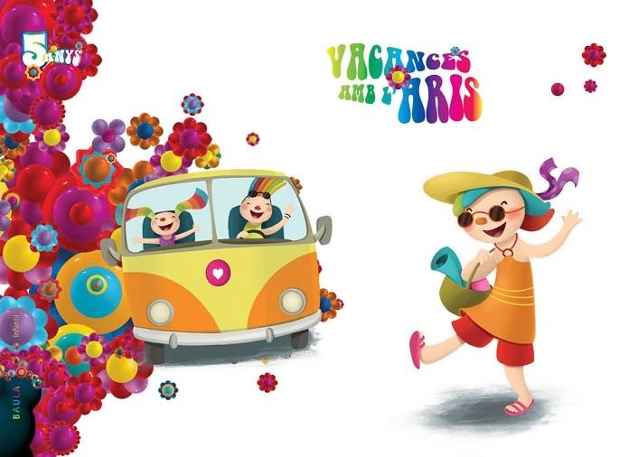 VACANCES AMB L'ARIS 5 ANYS INFANTIL | 9788447946785 | CORRALES PERAL, MANUELA / CORRALES PERAL, ROSA Mª / IGLESIAS IGLESIAS, ROSA Mª / SÁNCHEZ CORDERO, Mª