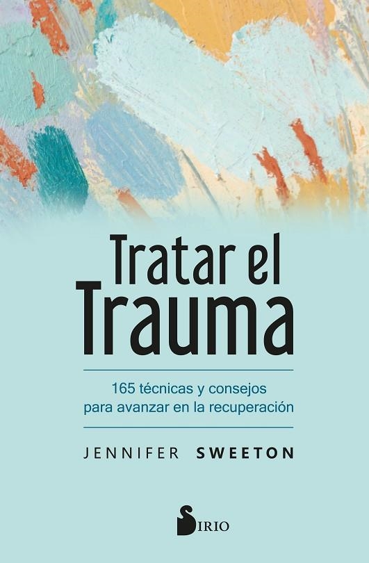 TRATAR EL TRAUMA | 9788418531897 | SWEETON, JENNIFER