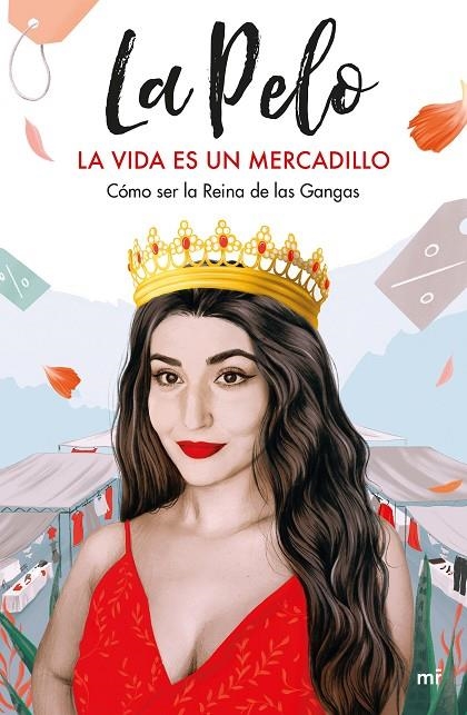 LA VIDA ES UN MERCADILLO | 9788427047402 | LA PELO