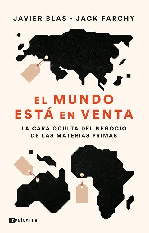 EL MUNDO ESTÁ EN VENTA | 9788411000758 | BLAS, JAVIER / FARCHY, JACK