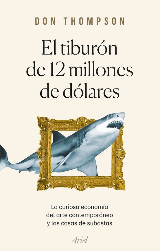 EL TIBURÓN DE 12 MILLONES DE DÓLARES | 9788434435360 | THOMPSON, DON