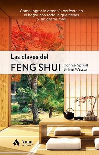 LAS CLAVES DEL FENG SHUI NE | 9788497356398 | SPRUILL, CONNIE / WATSON, SYLVIA