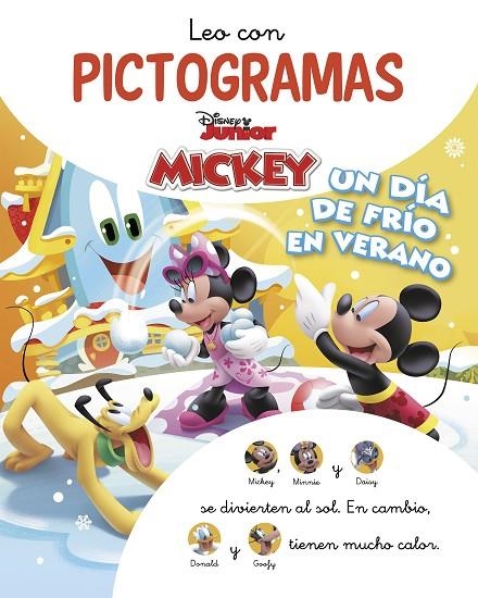 MICKEY MOUSE FUNHOUSE. LEO CON PICTOGRAMAS. UN DÍA DE FRÍO EN VERANO | 9788418039393 | DISNEY,