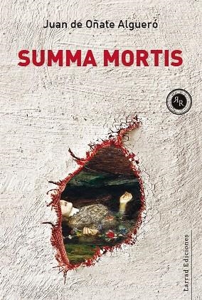 SUMMA MORTIS | 9788412543506 | DE OÑATE ALGUERÓ, JUAN