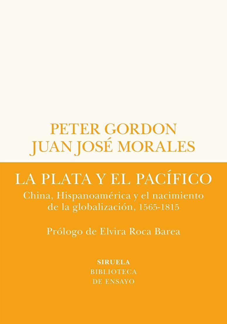 LA PLATA Y EL PACÍFICO | 9788419207432 | GORDON, PETER / MORALES, JUAN JOSÉ