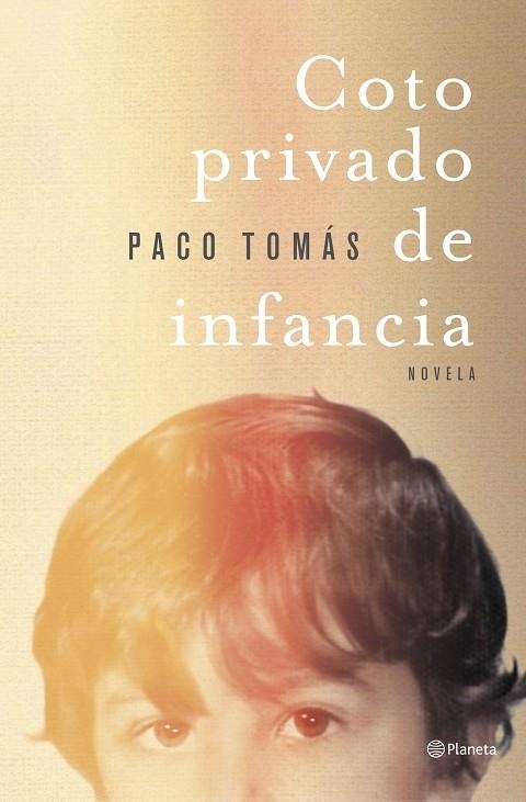 COTO PRIVADO DE INFANCIA | 9788408258902 | TOMÁS, PACO