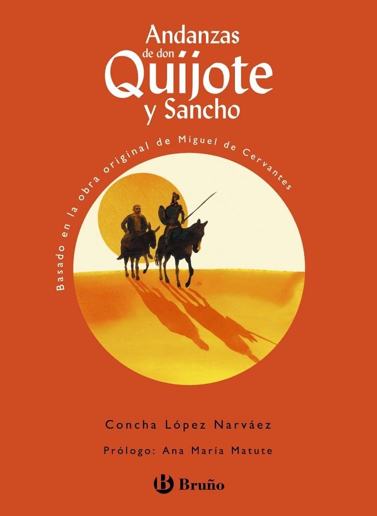 ANDANZAS DE DON QUIJOTE Y SANCHO | 9788469667330 | LÓPEZ NARVÁEZ, CONCHA