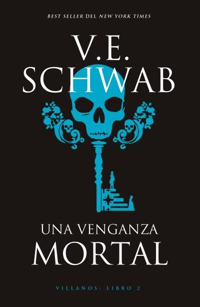 UNA VENGANZA MORTAL | 9788416517596 | SCHWAB, V. E.