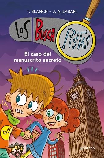 EL CASO DEL MANUSCRITO SECRETO (SERIE LOS BUSCAPISTAS 13) | 9788419169822 | BLANCH, TERESA / LABARI, JOSÉ ÁNGEL