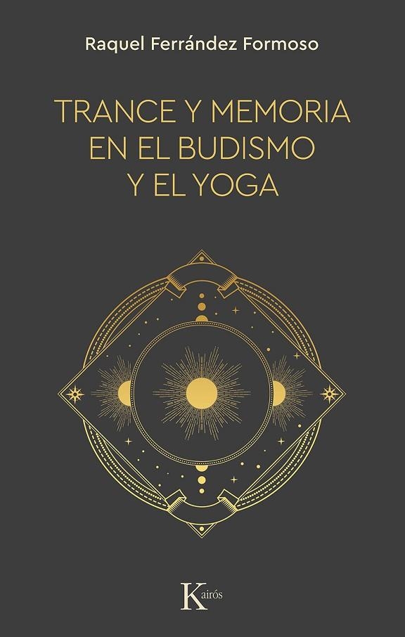 TRANCE Y MEMORIA EN EL BUDISMO Y EL YOGA | 9788499889900 | FERRÁNDEZ FORMOSO, RAQUEL