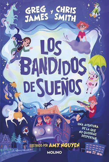 LOS BANDIDOS DE SUEÑOS | 9788427224896 | JAMES, GREG / SMITH, CHRIS