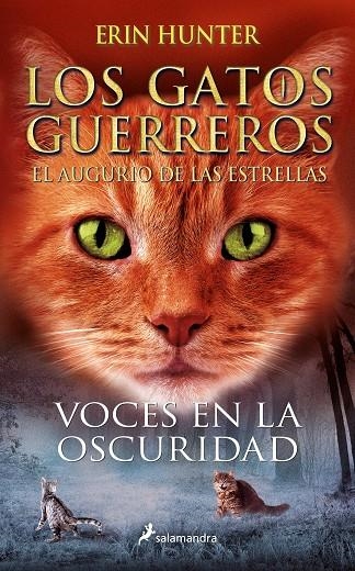 VOCES EN LA OSCURIDAD (LOS GATOS GUERREROS | EL AUGURIO DE LAS ESTRELLAS 3) | 9788418797156 | HUNTER, ERIN