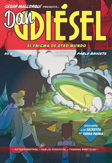 DAN DIÉSEL 4: EL ENIGMA DE OTRO MUNDO | 9788413927558 | MALLORQUÍ, CÉSAR