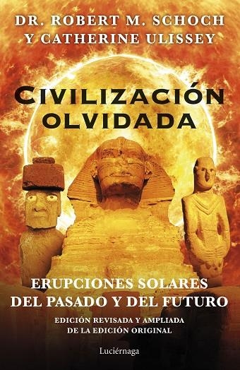 CIVILIZACIÓN OLVIDADA | 9788419164117 | SCHOCH, ROBERT M. / ULISSEY, CATHERINE