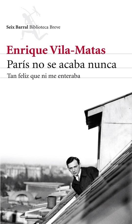 PARÍS NO SE ACABA NUNCA | 9788432215742 | VILA-MATAS, ENRIQUE