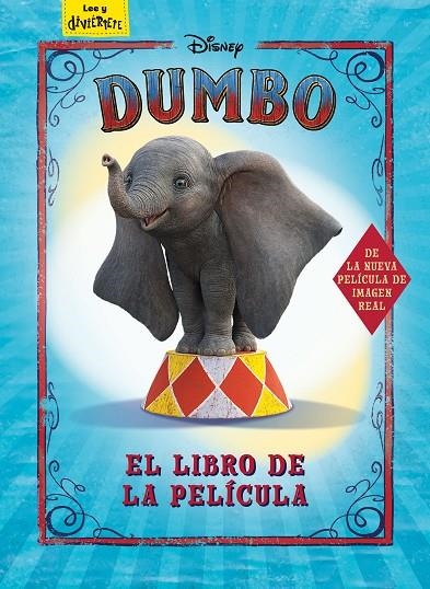 DUMBO. EL LIBRO DE LA PELÍCULA | 9788417529574 | DISNEY