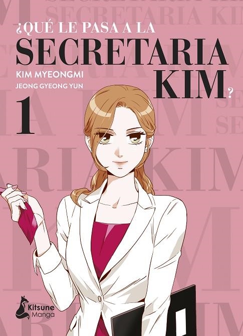 QUÉ LE PASA A LA SECRETARIA KIM? 1 | 9788418524233 | YUN, JEONG GYEONG