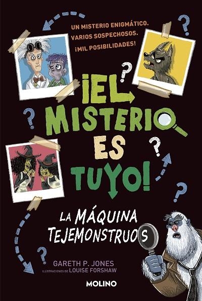 ¡EL MISTERIO ES TUYO! 1 - LA MÁQUINA TEJEMONSTRUOS | 9788427224872 | JONES, GARETH