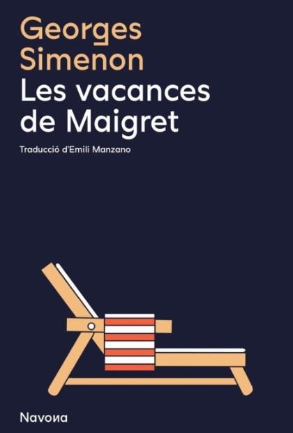 LES VACANCES DE MAIGRET | 9788419179982 | SIMENON, GEORGES