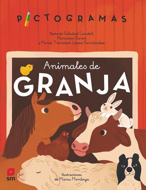 ANIMALES DE GRANJA | 9788413927541 | GARÍN MUÑOZ, MERCEDES / CANDEL GUILLÉN, SOLEDAD / LÓPEZ, MARÍA TRINIDAD