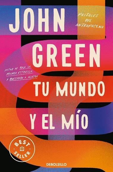 TU MUNDO Y EL MÍO | 9788466358750 | GREEN, JOHN