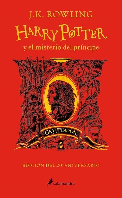 HARRY POTTER Y EL MISTERIO DEL PRÍNCIPE (EDICIÓN GRYFFINDOR DEL 20º ANIVERSARIO) | 9788418637940 | ROWLING, J.K.