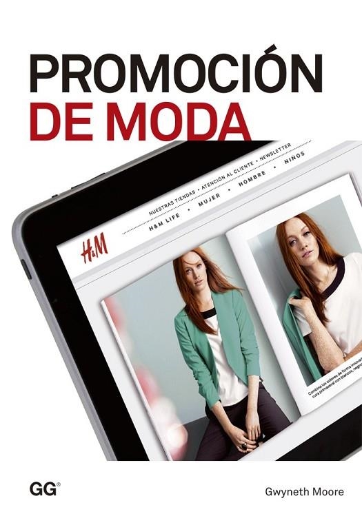 PROMOCIÓN DE MODA | 9788425224775 | MOORE, GWYNETH