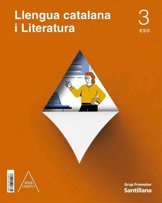 LLENGUA CATALANA I LITERATURA SERIE OBERTA 3 SEC | 9788413155913