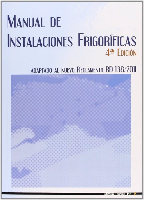 MANUAL DE INSTALACIONES FRIGORIFICAS 4 ED | 9788496960770 | BALBOA BATLLE, JOAN