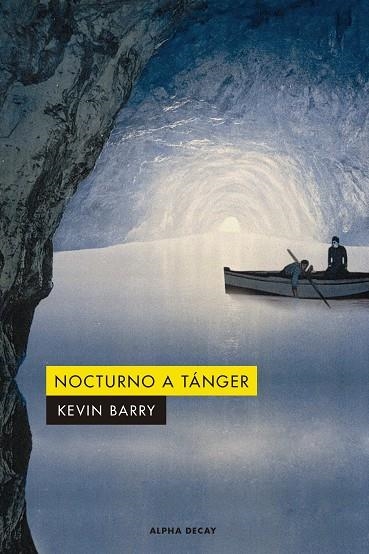 NOCTURNO A TANGER | 9788412290103 | BARRY, KEVIN