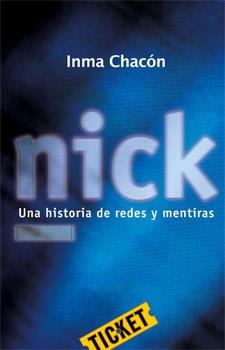 NICK | 9788424647681 | CHACÓN, INMA