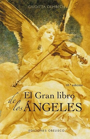 EL GRAN LIBRO DE LOS ÁNGELES  (N.E.) | 9788491118909 | DEMBECH, GIUDITTA