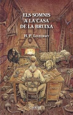 ELS SOMNIS A LA CASA DE LA BRUIXA | 9788475849751 | LOVECRAFT, HOWARD PHILLIPS