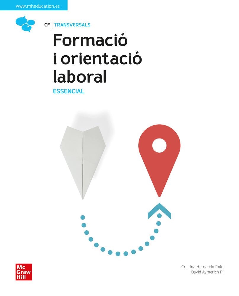 FORMACIÓ I ORIENTACIÓ LABORAL. ESSENCIAL | 9788448634933 | HERNANDO POLO