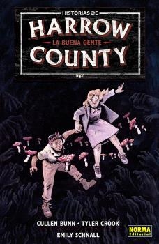 HISTORIAS DE HARROW COUNTY 2. LA BUENA GENTE | 9788467955293 | CULLEN BUNN