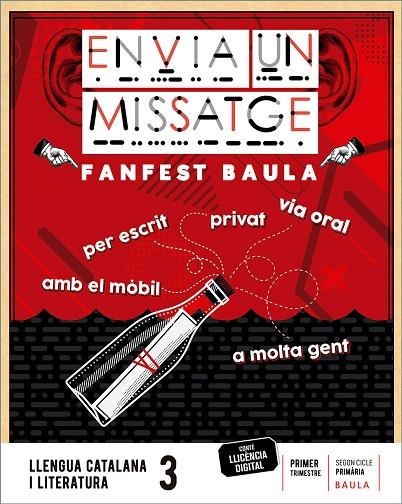 LLENGUA CATALANA I LITERATURA 3R PRIMÀRIA LA FANFEST | 9788447947010 | DEPARTAMENT D'EDICIONS EDUCATIVES DE BAULA