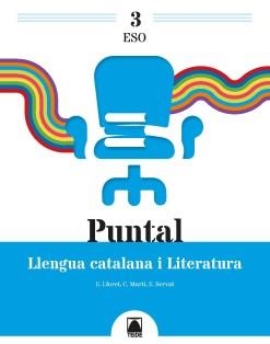 LLENGUA LITERATURA 3R.ESO *PUNTAL*(CATALUNYA) | 9788430771752 | AA.VV.