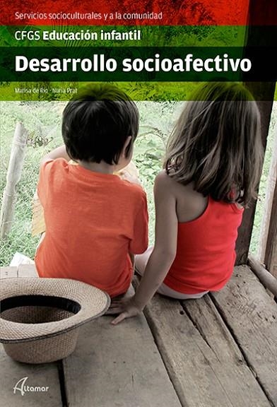 DESARROLLO SOCIOAFECTIVO | 9788416415052 | M. DEL RÍO, N. PRAT